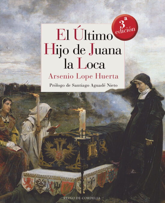El último hijo de Juana la Loca